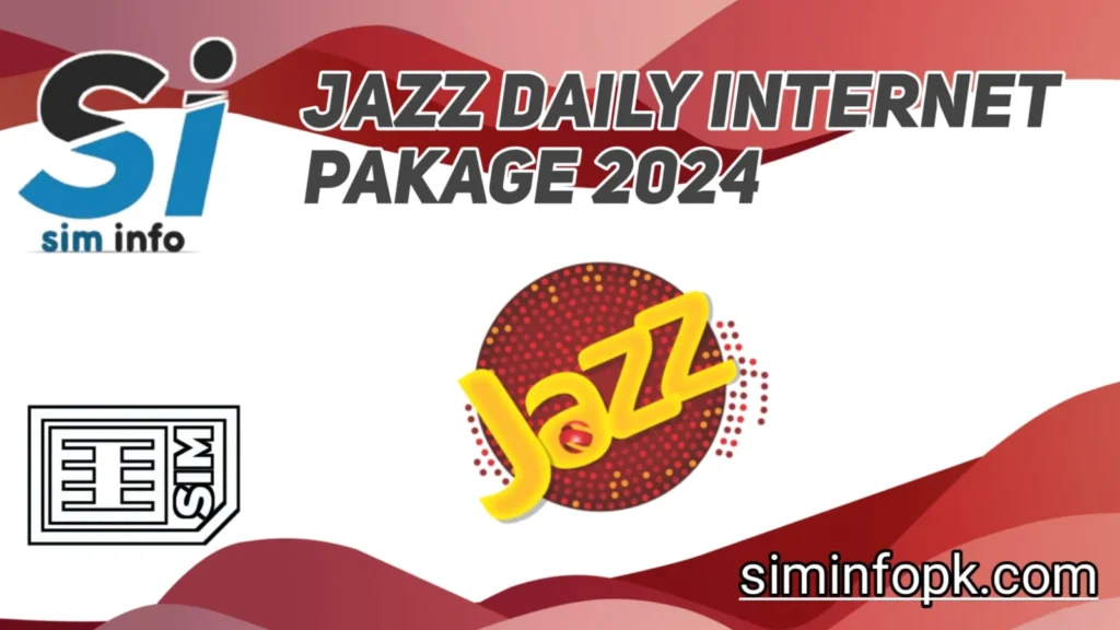 Jazz Daily Internet Package 2024