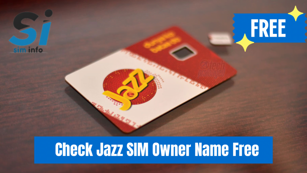 How To Check Jazz SIM Owner Name