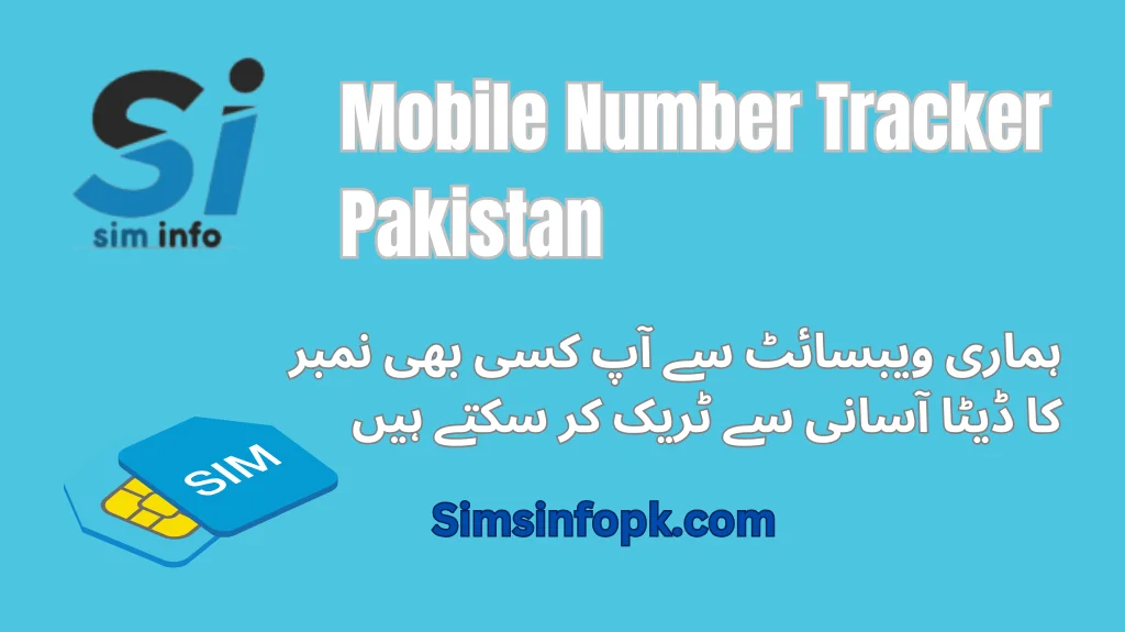 Mobile Number Tracker Pakistan 