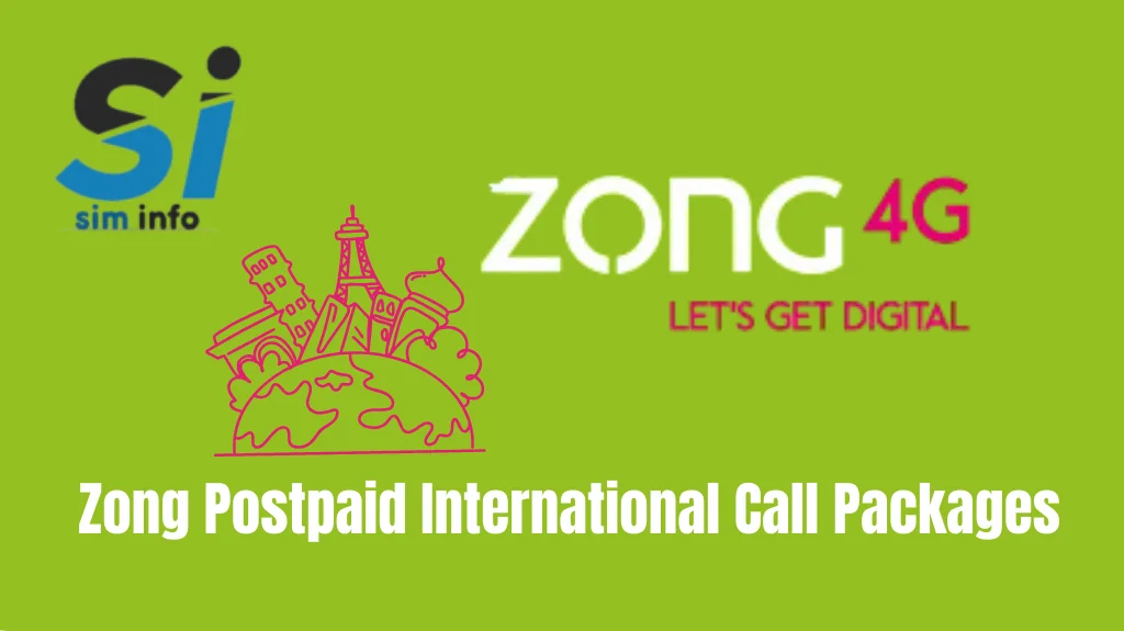 Zong Postpaid International Call Packages